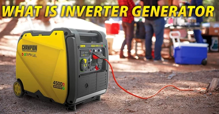 What Is Inverter Generator & How Does It Work?